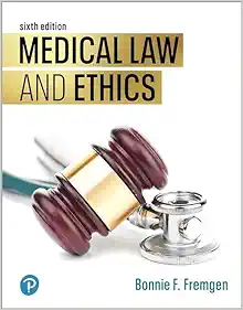 Medical Law And Ethics, 6th Edition (PDF)