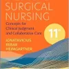 Medical-Surgical Nursing: Concepts For Clinical Judgment And Collaborative Care, 11th Edition (PDF)