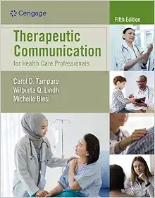 Therapeutic Communication For Health Care Professionals, 5th Edition (PDF)