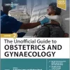 The Unofficial Guide To Obstetrics And Gynaecology, 2nd Edition (EPUB)