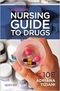 Havard’s Nursing Guide To Drugs, 10th Edition (PDF)