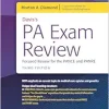 Davis’s PA Exam Review: Focused Review For The PANCE And PANRE: Focused Review For The PANCE And PANRE, 3rd Edition (EPUB)