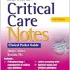 Critical Care Notes: Clinical Pocket Guide, 3rd Edition (PDF)