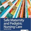 Safe Maternity & Pediatric Nursing Care, 2nd Edition (EPUB)