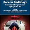 Person-Centred Care In Radiology: International Perspectives On High-Quality Care (Medical Imaging In Practice) (PDF)