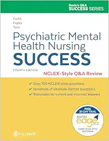 Psychiatric Mental Health Nursing Success: NCLEXr-Style Q&A Review: NCLEX®-Style Q&A Review, 4th Edition (EPUB)