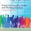 Public/Community Health And Nursing Practice: Caring For Populations, 3rd Edition (EPUB)