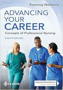 Advancing Your Career: Concepts Of Professional Nursing, 8th Edition (PDF)