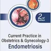 Current Practice In Obstetrics & Gynecology – 3: Endometriosis (PDF)