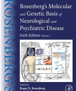 Rosenberg’s Molecular And Genetic Basis Of Neurological And Psychiatric Disease: Volume 2, 6th Edition (EPUB)