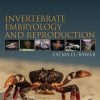 Invertebrate Embryology And Reproduction (EPUB)