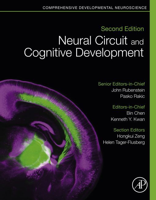 Neural Circuit And Cognitive Development: Comprehensive Developmental Neuroscience, 2nd Edition (PDF)