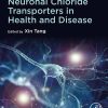 Neuronal Chloride Transporters In Health And Disease (PDF)