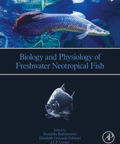 Biology And Physiology Of Freshwater Neotropical Fish (EPUB)