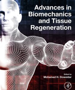 Advances In Biomechanics And Tissue Regeneration (PDF)