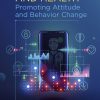 Technology And Health: Promoting Attitude And Behavior Change (EPUB)