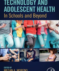 Technology And Adolescent Health: In Schools And Beyond (EPUB)