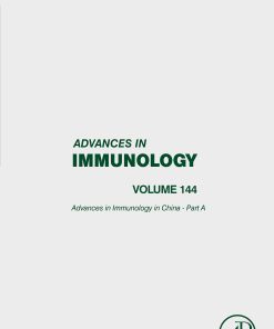 Advances In Immunology In China – Part A, Volume 144 (EPUB)