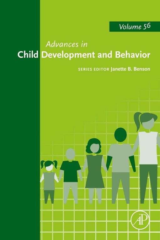 Advances In Child Development And Behavior, Volume 56 (EPUB)