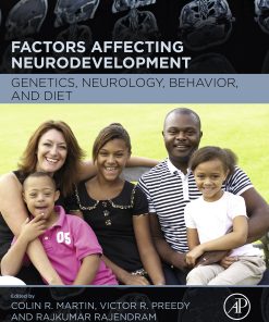 Factors Affecting Neurodevelopment: Genetics, Neurology, Behavior, And Diet (EPUB)