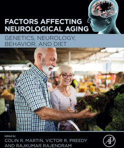 Factors Affecting Neurological Aging: Genetics, Neurology, Behavior, And Diet (EPUB)