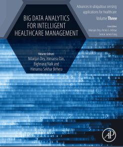 Big Data Analytics For Intelligent Healthcare Management (PDF)