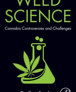 Weed Science: Cannabis Controversies And Challenges (EPUB)