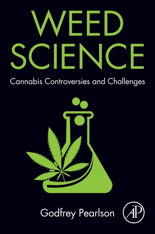 Weed Science: Cannabis Controversies And Challenges (EPUB)