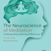 The Neuroscience Of Meditation: Understanding Individual Differences (EPUB)