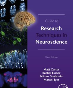 Guide To Research Techniques In Neuroscience, 3rd Edition (EPUB)