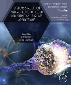 Systems Simulation And Modeling For Cloud Computing And Big Data Applications (EPUB)