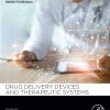 Drug Delivery Devices And Therapeutic Systems (PDF)