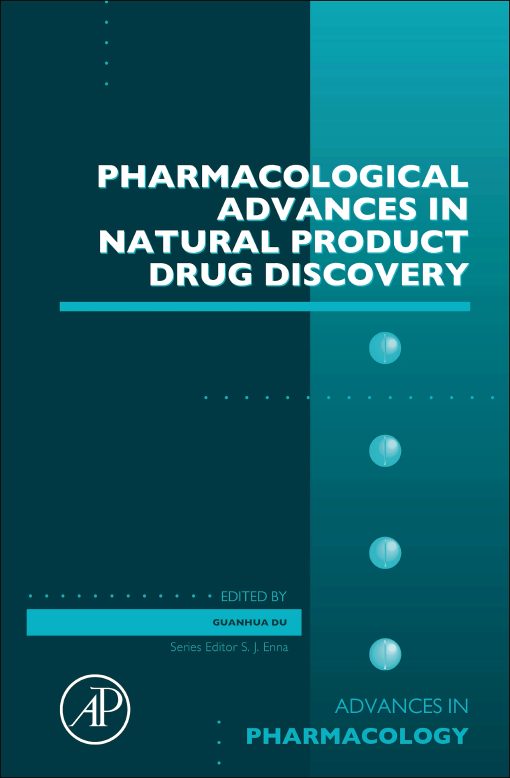 Pharmacological Advances In Natural Product Drug Discovery (Volume 87) (Advances In Pharmacology, Volume 87) (PDF)