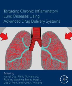 Targeting Chronic Inflammatory Lung Diseases Using Advanced Drug Delivery Systems (EPUB)