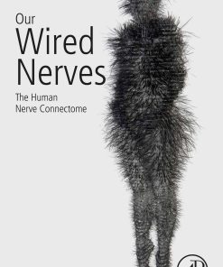 Our Wired Nerves: The Human Nerve Connectome (EPUB)