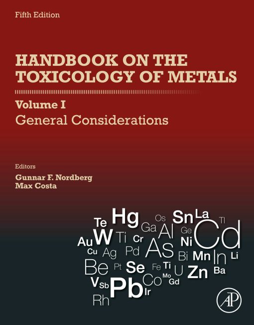 Handbook On The Toxicology Of Metals: General Considerations, Volume 1, 5th Edition (PDF)