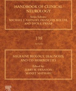 Migraine Biology, Diagnosis, And Co-Morbidities, Volume 198 (PDF)