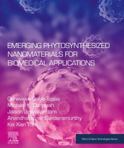 Emerging Phytosynthesized Nanomaterials For Biomedical Applications (EPUB)