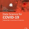 Data Science For COVID-19, Volume 2: Societal And Medical Perspectives (EPUB)