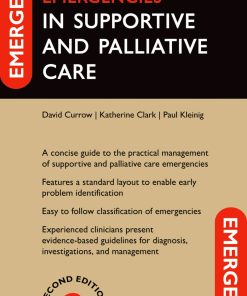 Emergencies In Supportive And Palliative Care, 2nd Edition (EPUB)