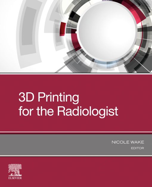 3D Printing For The Radiologist (EPUB)