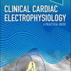 Clinical Cardiac Electrophysiology: A Practical Guide (EPUB)