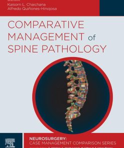 Comparative Management Of Spine Pathology: Neurosurgery: Case Management Comparison Series (EPUB)