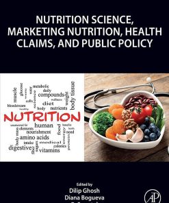 Nutrition Science, Marketing Nutrition, Health Claims, And Public Policy (PDF)