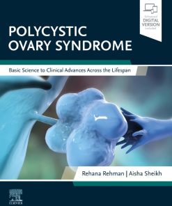 Polycystic Ovary Syndrome: Basic Science To Clinical Advances Across The Lifespan (EPUB)