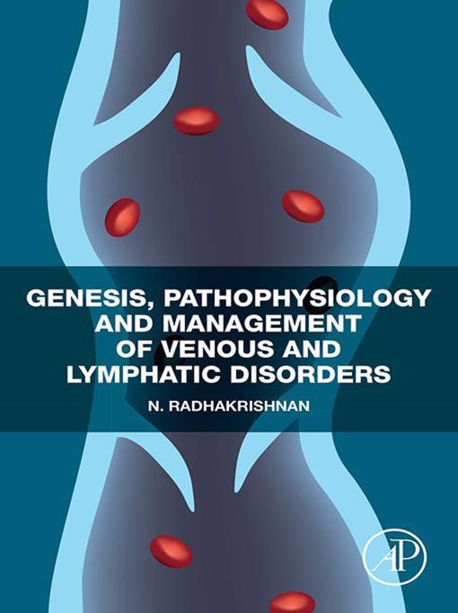 Genesis, Pathophysiology And Management Of Venous And Lymphatic Disorders (EPUB)