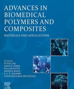 Advances In Biomedical Polymers And Composites: Materials And Applications (EPUB)