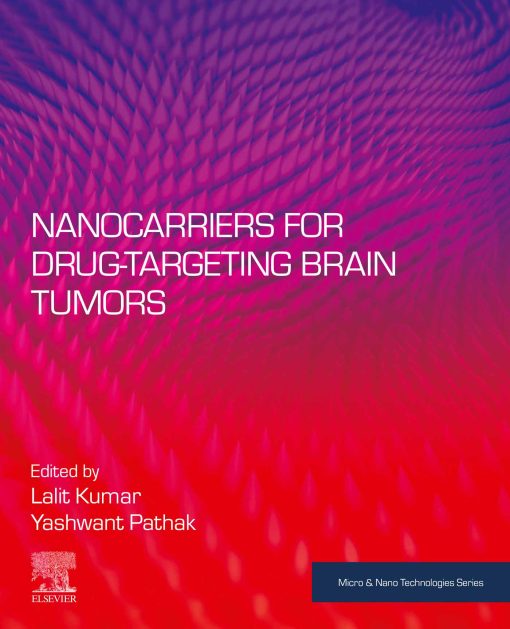 Nanocarriers For Drug-Targeting Brain Tumors (EPUB)