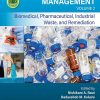 360-Degree Waste Management, Volume 2: Biomedical, Pharmaceutical, Industrial Waste, And Remediation (PDF)