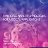 Emerging Nanotechnologies For Medical Applications (PDF)